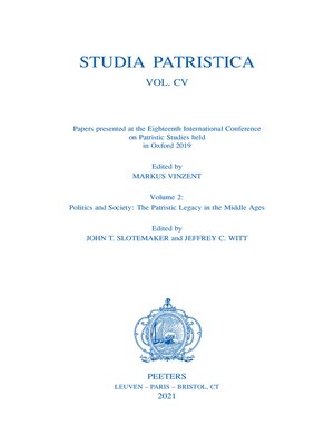 cover image of Studia Patristica. Volume CV--Papers presented at the Eighteenth International Conference on Patristic Studies held in Oxford 2019